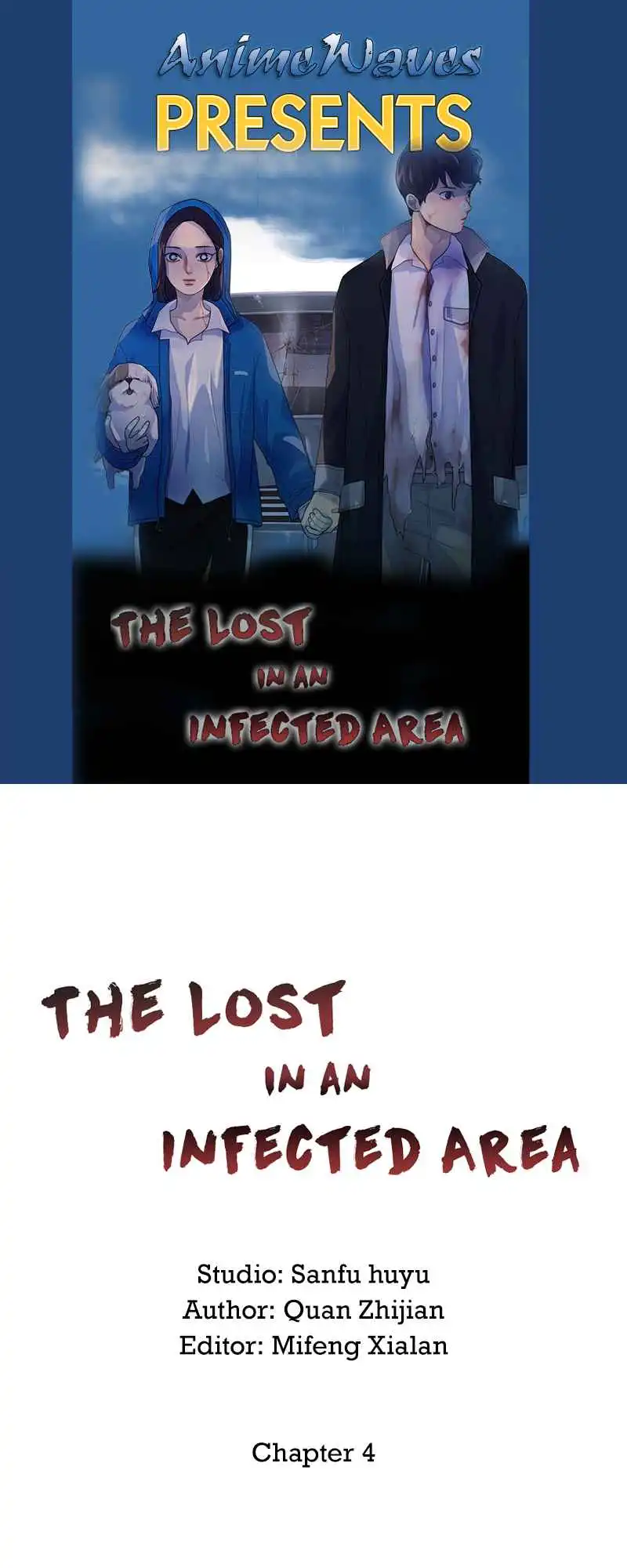 Lost in an Infected Area Chapter 4 1